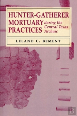 Bertrand.pt - Hunter-Gatherer Mortuary Practices During The Central Texas Archaic