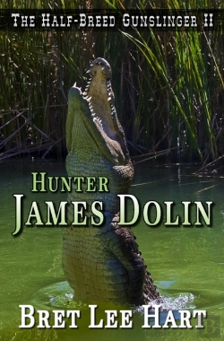 Bertrand.pt - Hunter James Dolin (The Half-Breed Gunslinger Ii)