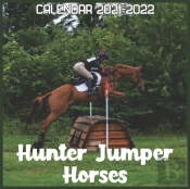 Hunter Jumper Horses Calendar 2021-2022