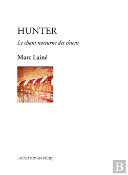 Bertrand.pt - Hunter, Le Chant Nocturne Des Chiens