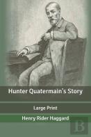 Hunter Quatermain'S Story