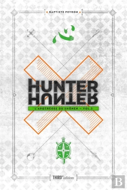 Bertrand.pt - Hunter X Hunter : L'Apothéose Du Shônen Tome 2