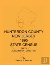Hunterdon County, New Jersey, 1895 State Census, Part I: Alexandria-Junction