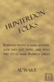 Hunterdon Folks: Everyday People In Smal