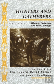 Hunters And Gatherers (Vol I)