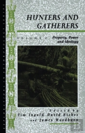 Hunters And Gatherers (Vol Ii)