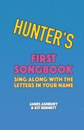 Hunter'S First Songbook