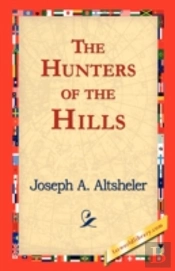 Hunters Of The Hills