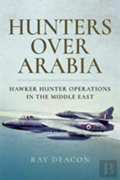 Hunters Over Arabia