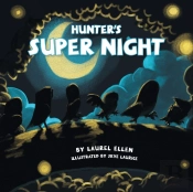 Hunter'S Super Night