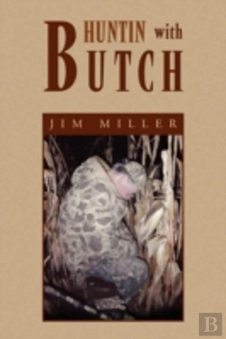 Bertrand.pt - Huntin With Butch