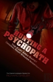 Hunting A Psychopath