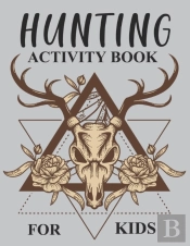 Hunting Activity Book For Kids