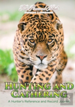 Hunting And Gathering