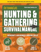 Hunting And Gathering Survival Manual