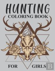 Hunting Coloring Book For Girls
