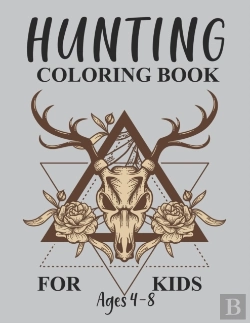 Bertrand.pt - Hunting Coloring Book For Kids Ages 4-8