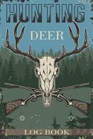 Hunting Deer Log Book