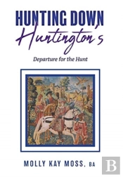 Hunting Down Huntington'S: Departure For