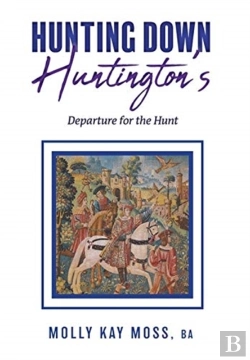 Bertrand.pt - Hunting Down Huntington'S: Departure For