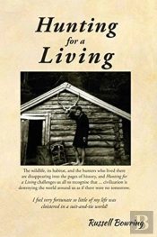 Hunting For A Living
