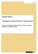 Hunting For Airport Revenue Optimization