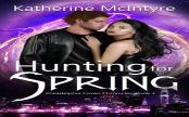 Hunting For Spring