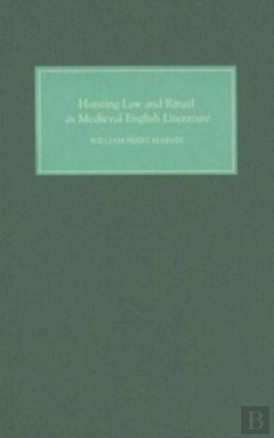Bertrand.pt - Hunting Law And Ritual In Medieval English Literature