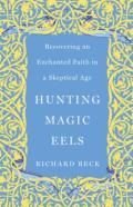 Hunting Magic Eels