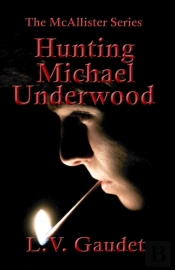 Hunting Michael Underwood