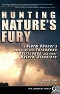 Hunting Nature'S Fury