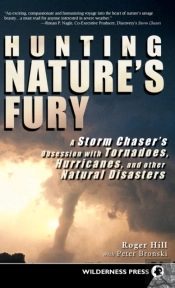 Hunting Nature'S Fury