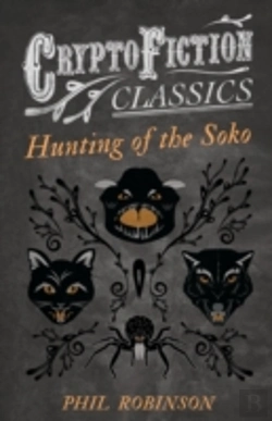 Bertrand.pt - Hunting Of The Soko (Cryptofiction Classics)