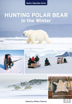 Bertrand.pt - Hunting Polar Bear In The Winter