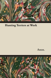 Hunting Terriers At Work