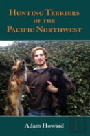 Hunting Terriers Of The Pacific Northwest