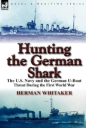 Hunting The German Shark