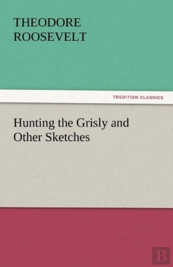 Bertrand.pt - Hunting The Grisly And Other Sketches