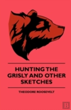 Bertrand.pt - Hunting The Grisly And Other Sketches -
