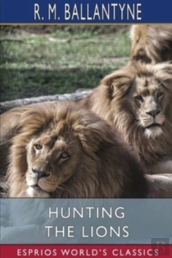 Bertrand.pt - Hunting The Lions (Esprios Classics)