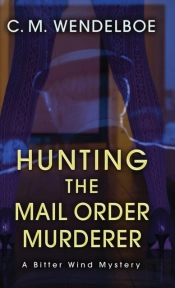 Hunting The Mail Order Murderer