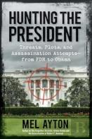 Hunting The President