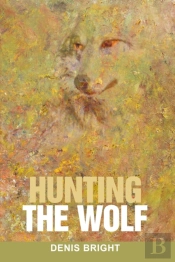 Hunting The Wolf
