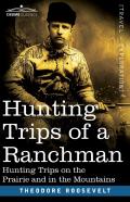 Hunting Trips Of A Ranchman