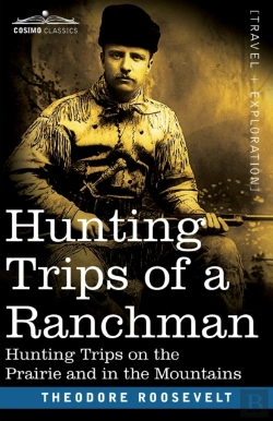 Bertrand.pt - Hunting Trips Of A Ranchman