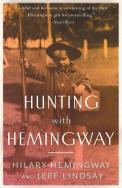 Hunting With Hemingway