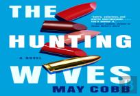Hunting Wives