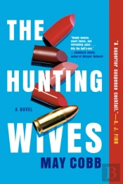 Hunting Wives