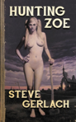 Hunting Zoe