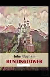 Huntingtower Illustrated
